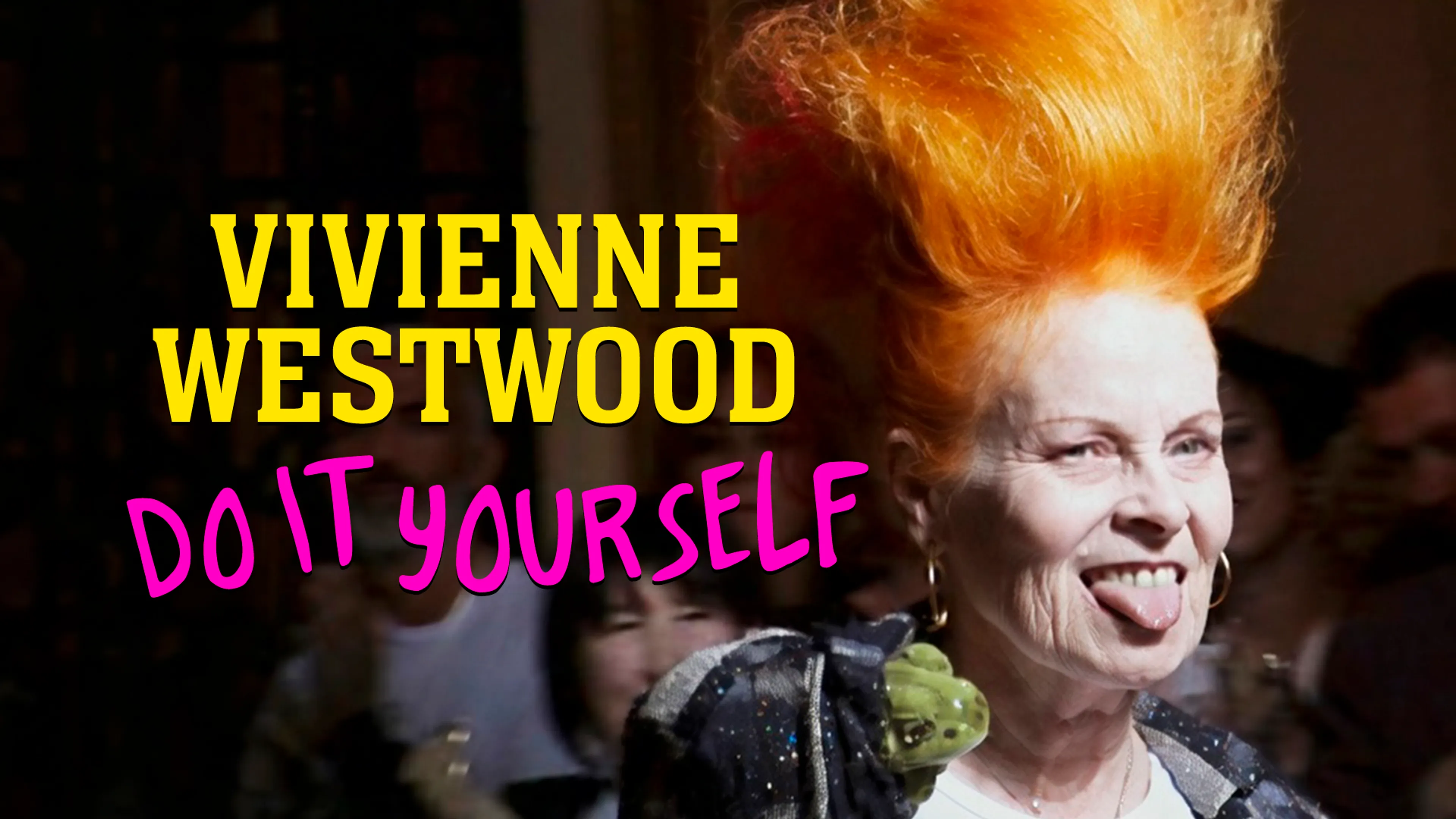Vivienne Westwood: Do It Yourself poster